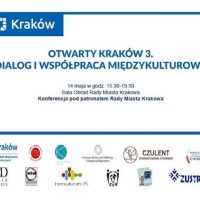 Konferencja Otwarty Kraków 3. Dialog i współpraca międzykulturowa, 14 maja 2018