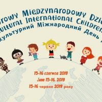 Wielokulturowy Międzynarodowy Dzień Dziecka 15-16 czerwca 2019