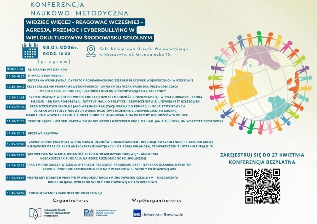 Rejestracja na bezpłatną Konferencję WIDZIEĆ WIĘCEJ – REAGOWAĆ WCZEŚNIEJ – agresja, przemoc i cyberbullying w WIELOKULTUROWYM środowisku szkolnym.